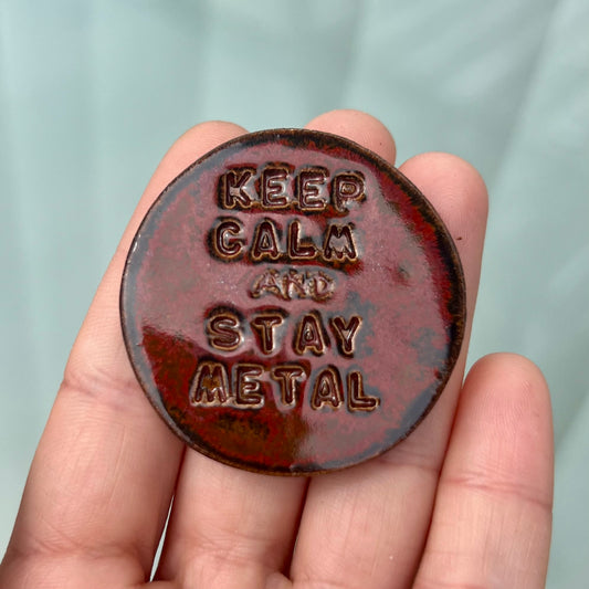 Stay 🤘 keramikmagnet